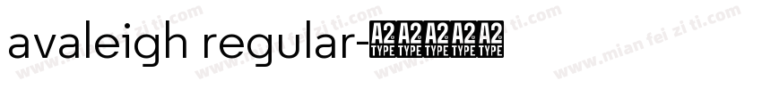 avaleigh regular字体转换